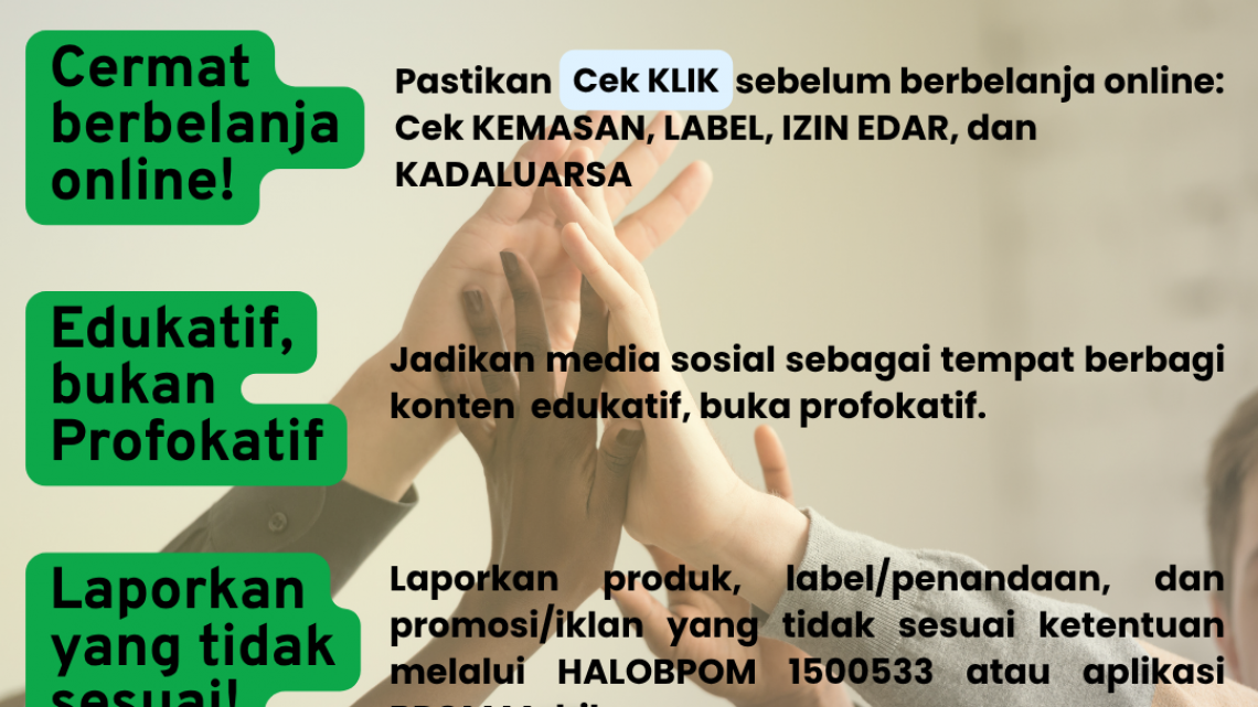 Sinergi Masyarakat dalam Pengawasan Obat dan Makanan